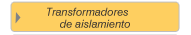 Transformadores de aislamiento