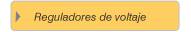 Reguladores de voltaje